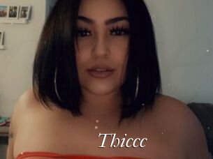 Thiccc