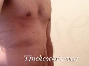 Thickcockshaved