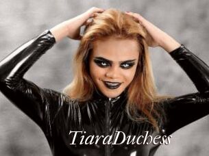 TiaraDuchess