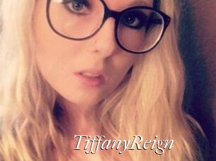 Tiffany_Reign