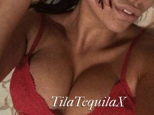 TilaTequilaX