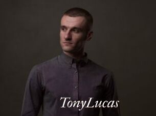 TonyLucas