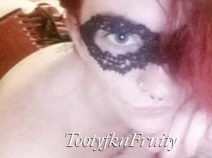 TootyfknFruity