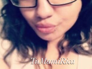 TuMamiRica