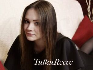 TulkuReece