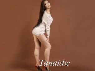 Tanaishe