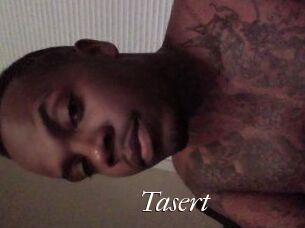 Tasert