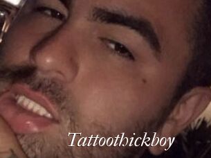 Tattoothickboy