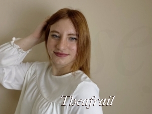 Theafrail