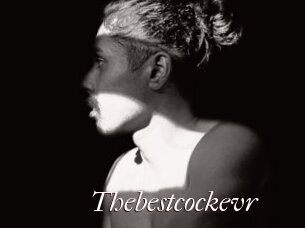 Thebestcockevr