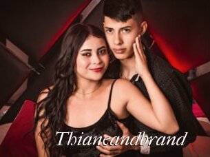 Thianeandbrand