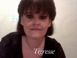 Tigresse