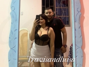 Travisandluisa