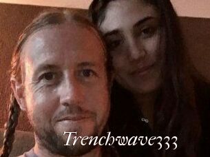 Trenchwave333