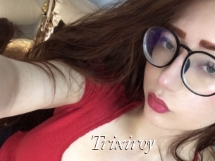 Trixiroy