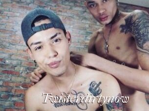Twisterdirtynow