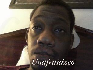 Unafraidzeo