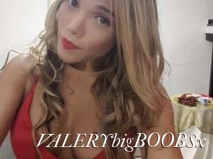 VALERYbigBOOBSx