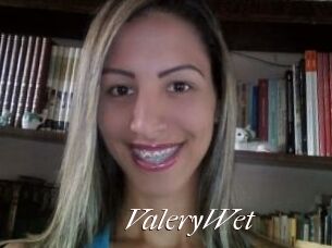 ValeryWet
