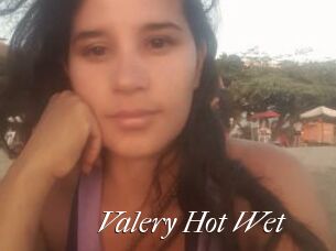 Valery_Hot_Wet