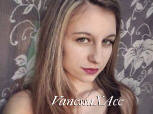 VanessaXAce