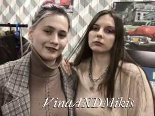 VinaANDMikis
