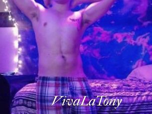 VivaLaTony Cam Sexy
