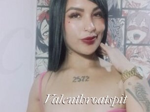 valenthroatspit Cam Sexy