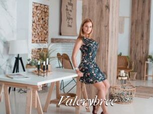 Valerybree