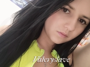 Valeryslave