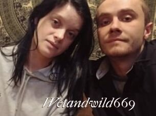 Wetandwild669