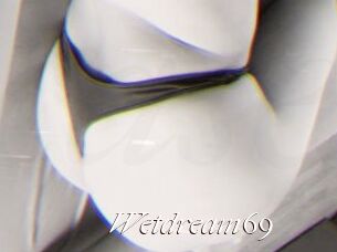 Wetdream69