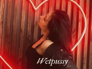 Wetpussy