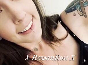 X_RowanRose_X