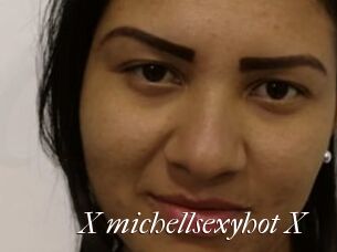 X_michellsexyhot_X