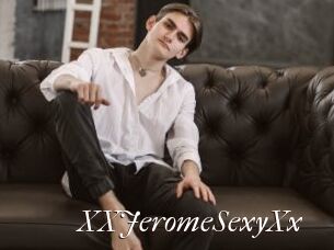 XXJeromeSexyXx