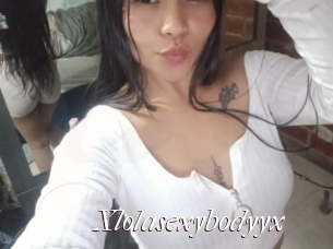 Xlolasexybodyyx