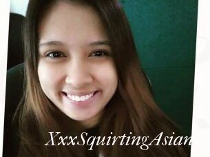 XxxSquirtingAsian