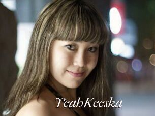 YeahKeeska