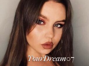 YourDream07