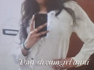 Your_dreamgirl_anni