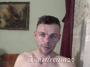 Yourdream23