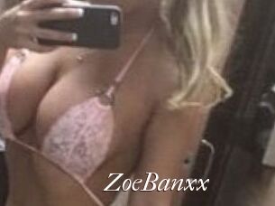 ZoeBanxx