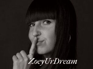ZoeyUrDream