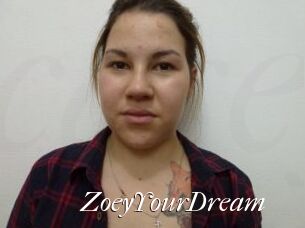 ZoeyYourDream